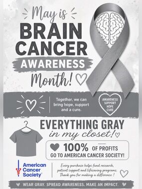 🧠 Brain Cancer Awareness Month